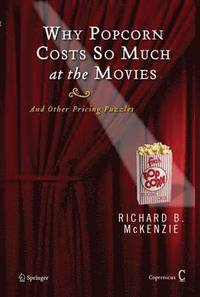 bokomslag Why Popcorn Costs So Much at the Movies