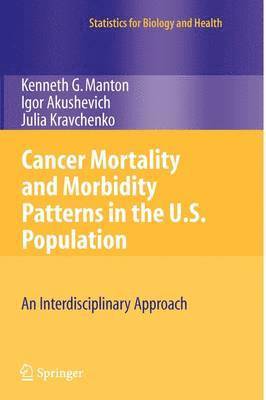 Cancer Mortality and Morbidity Patterns in the U.S. Population 1