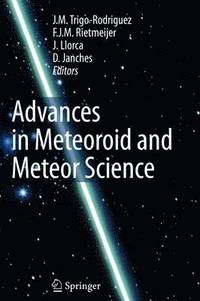 bokomslag Advances in Meteoroid and Meteor Science