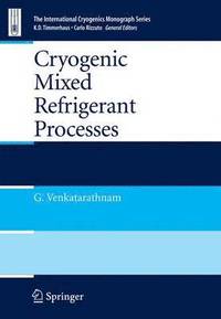 bokomslag Cryogenic Mixed Refrigerant Processes
