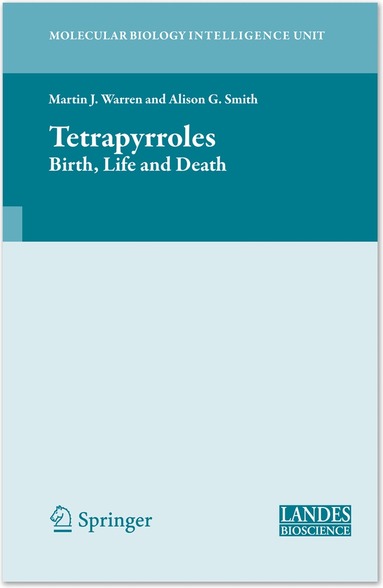 Martin Warren, Alison Smith - Tetrapyrroles, Häftad