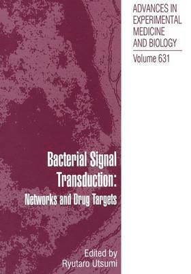 Ryutaro Utsumi - Bacterial Signal Transduction: Networks and Drug Targets, Häftad