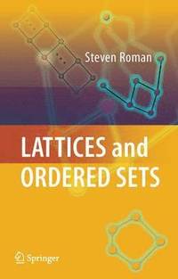 bokomslag Lattices and Ordered Sets