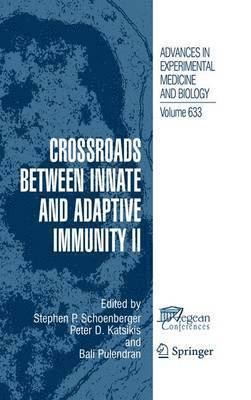 bokomslag Crossroads between Innate and Adaptive Immunity II