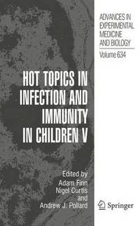 bokomslag Hot Topics in Infection and Immunity in Children V