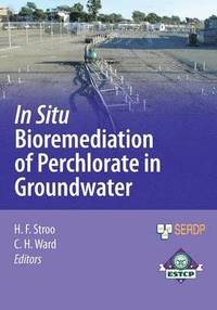 bokomslag In Situ Bioremediation of Perchlorate in Groundwater