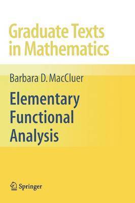 Elementary Functional Analysis 1