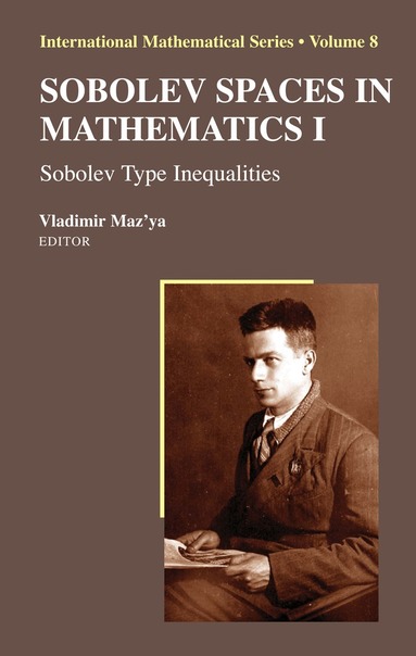 Vladimir Maz'ya - Sobolev Spaces in Mathematics I, Häftad