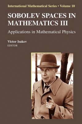 Victor Isakov - Sobolev Spaces in Mathematics III, Häftad