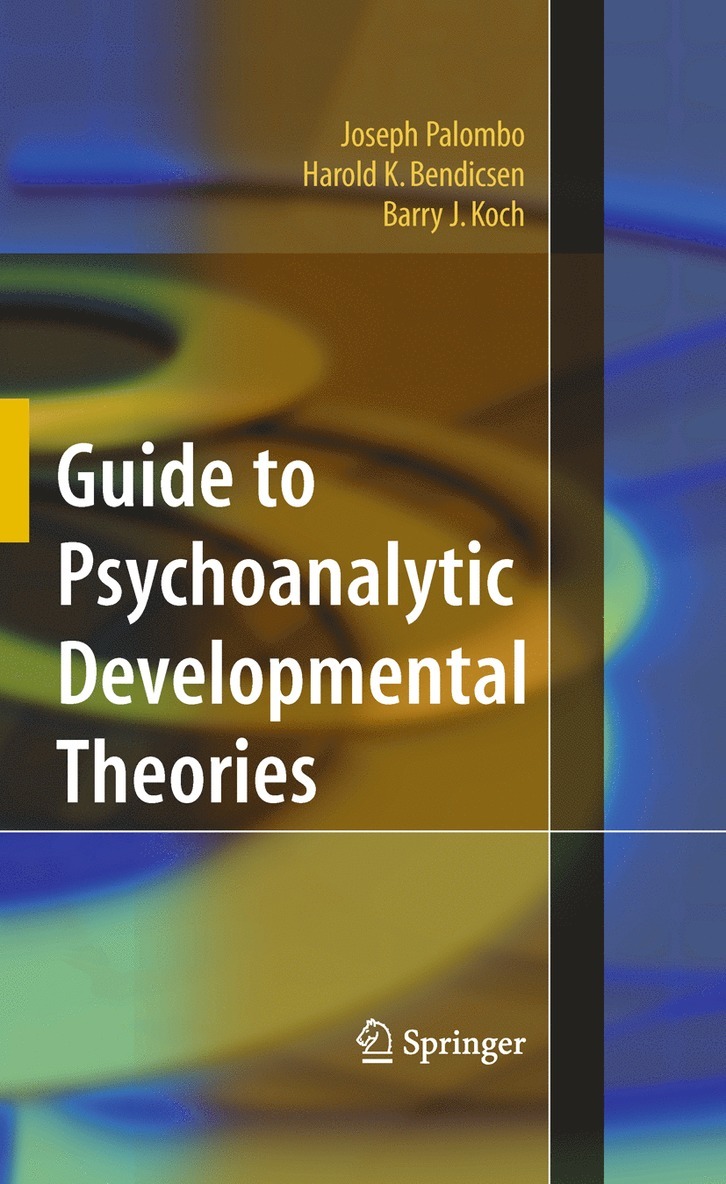 Joseph Palombo, Harold K. Bendicsen, Barry J. Koch, Harold K Bendicsen, Barry J Koch - Guide to Psychoanalytic Developmental Theories, Häftad