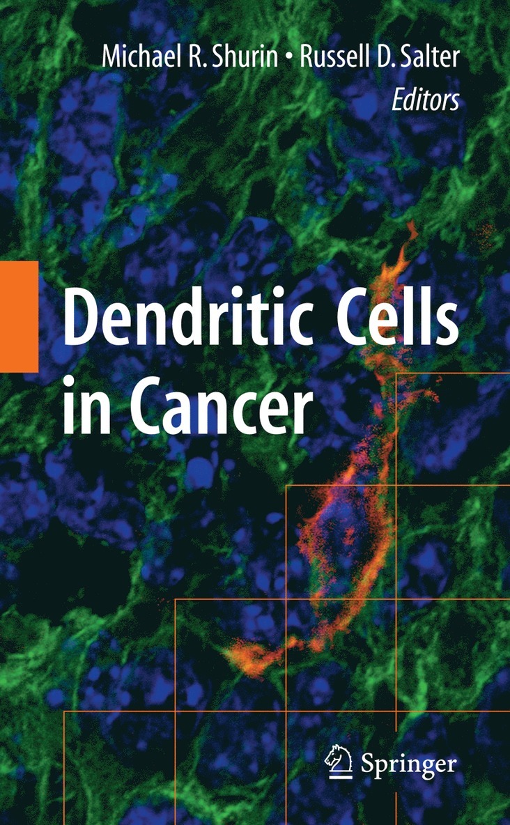 Michael R Shurin, Russell D. Salter, Michael R. Shurin - Dendritic Cells in Cancer, Häftad