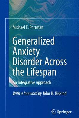 bokomslag Generalized Anxiety Disorder Across the Lifespan