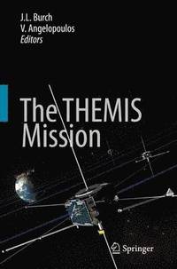 bokomslag The THEMIS Mission