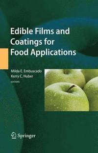 bokomslag Edible Films and Coatings for Food Applications