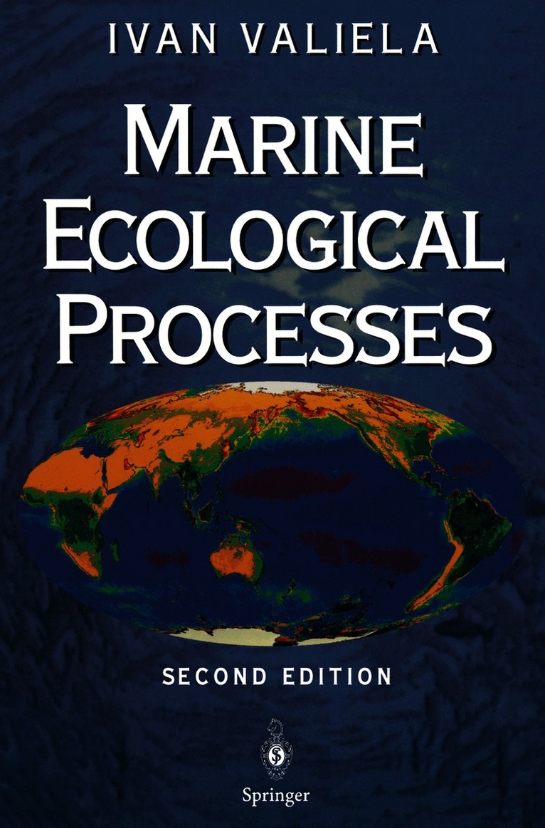 I. Valiela - Marine Ecological Processes, Häftad