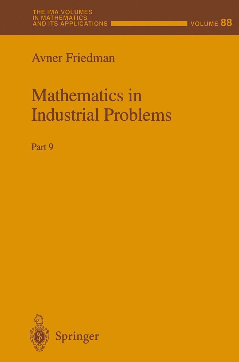 Avner Friedman - Mathematics in Industrial Problems, Häftad