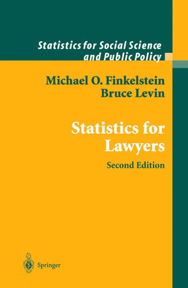 Michael O. Finkelstein, Bruce Levin - Statistics for Lawyers, Häftad