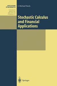 bokomslag Stochastic Calculus and Financial Applications