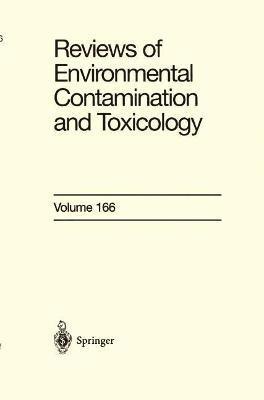 David M Whitacre, Charles Gerba, Otto Hutzinger, David M. Whitacre - Reviews of Environmental Contamination and Toxicology 166, Häftad