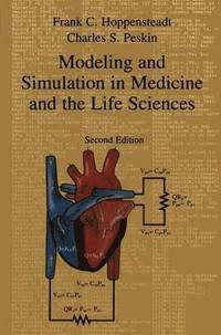 bokomslag Modeling and Simulation in Medicine and the Life Sciences