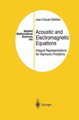 bokomslag Acoustic and Electromagnetic Equations
