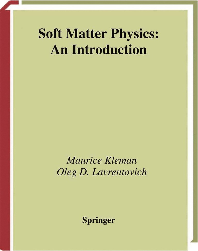 Soft Matter Physics 1