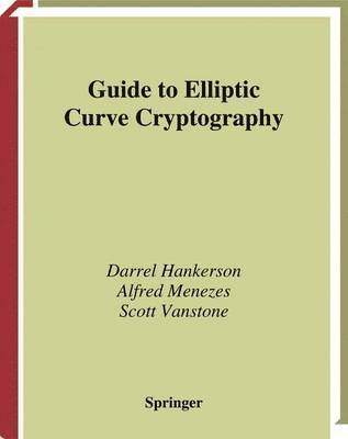 Guide to Elliptic Curve Cryptography 1