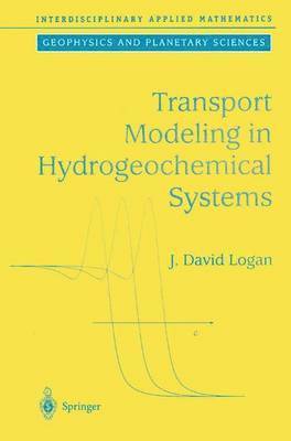 Transport Modeling in Hydrogeochemical Systems 1