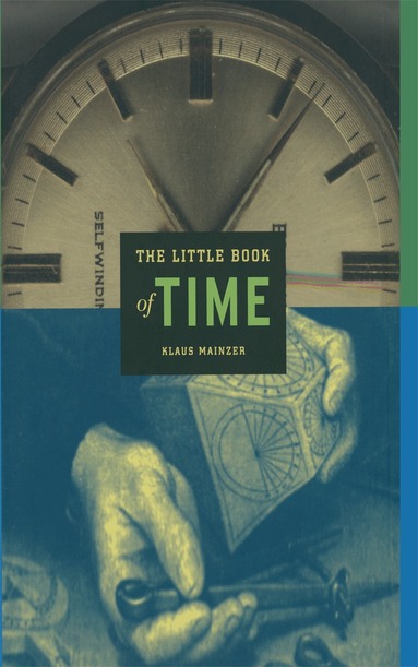 Klaus Mainzer - Little Book of Time, Häftad