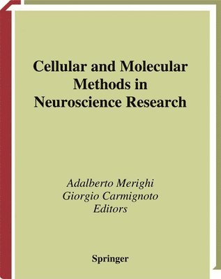 Cellular and Molecular Methods in Neuroscience Research 1