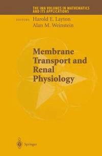 bokomslag Membrane Transport and Renal Physiology