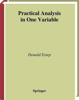 bokomslag Practical Analysis in One Variable