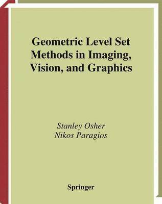 Geometric Level Set Methods in Imaging, Vision, and Graphics 1