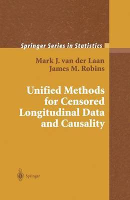 Unified Methods for Censored Longitudinal Data and Causality 1