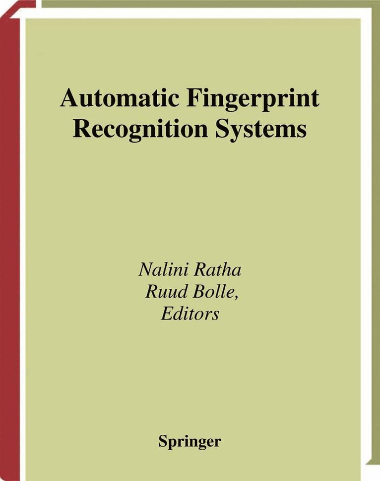 Nalini Ratha, Ruud Bolle - Automatic Fingerprint Recognition Systems, Häftad