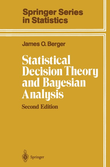 bokomslag Statistical Decision Theory and Bayesian Analysis