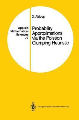 Probability Approximations via the Poisson Clumping Heuristic 1