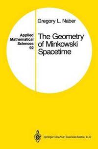 bokomslag The Geometry of Minkowski Spacetime