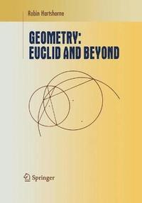 bokomslag Geometry: Euclid and Beyond