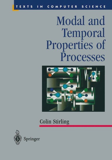 bokomslag Modal and Temporal Properties of Processes