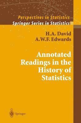 Annotated Readings in the History of Statistics 1