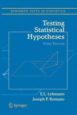 Testing Statistical Hypotheses 1