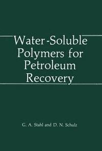 bokomslag Water-Soluble Polymers for Petroleum Recovery