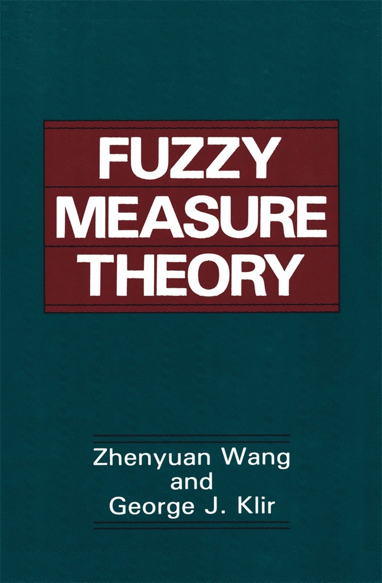 Zhenyuan Wang, George J. Klir, George Klir - Fuzzy Measure Theory, Häftad