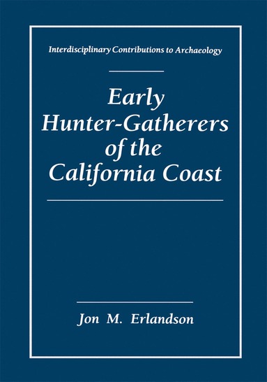 bokomslag Early Hunter-Gatherers of the California Coast