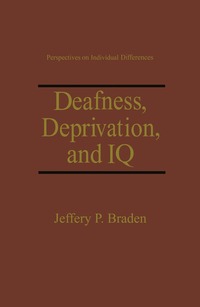 bokomslag Deafness, Deprivation, and IQ