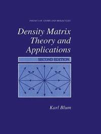 bokomslag Density Matrix Theory and Applications