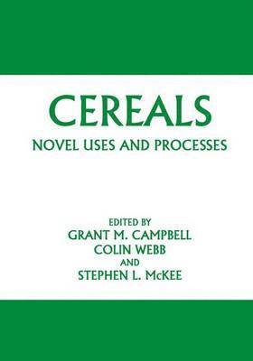 Cereals: Novel Uses and Processes 1