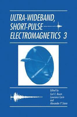 Ultra-Wideband, Short-Pulse Electromagnetics 3 1
