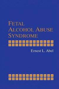 bokomslag Fetal Alcohol Abuse Syndrome